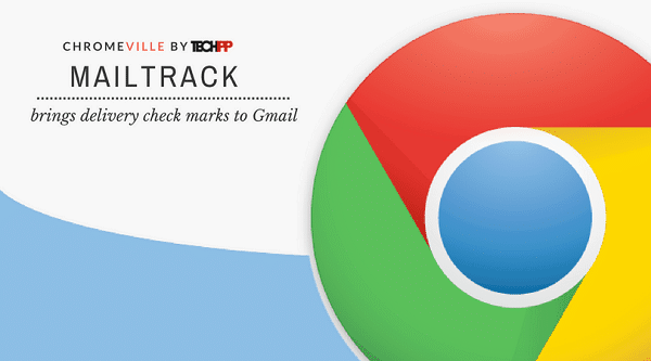 Mailtrack 是追蹤電子郵件最方便的方式