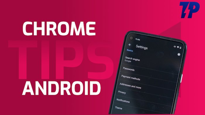 Android 版 Chrome：提示和技巧 [2024 年更新]