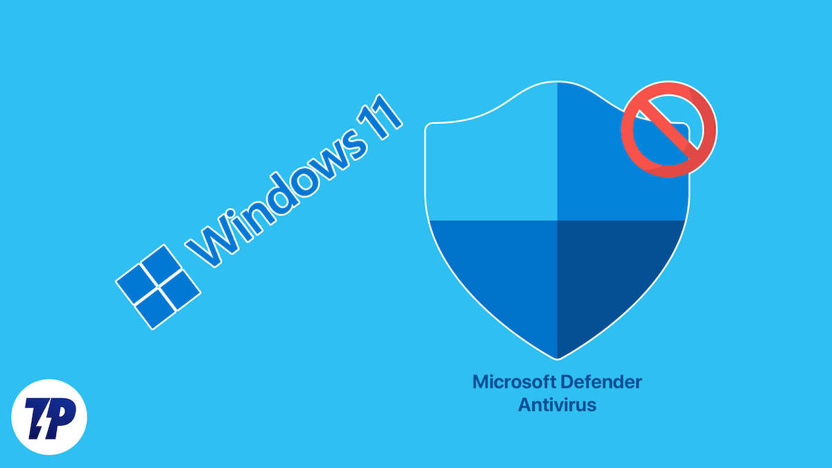 如何在 Windows 11 上禁用 Microsoft Defender