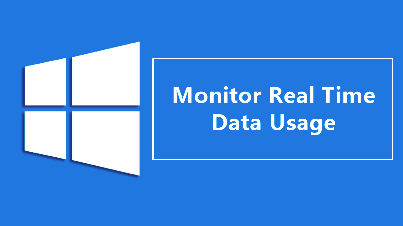 如何在 Windows 中监控实时数据使用情况