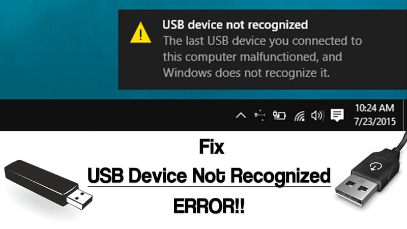如何修复 Windows 中无法识别 USB 设备的错误