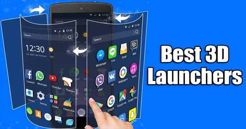 11 个最佳 Android 3D 启动器应用程序