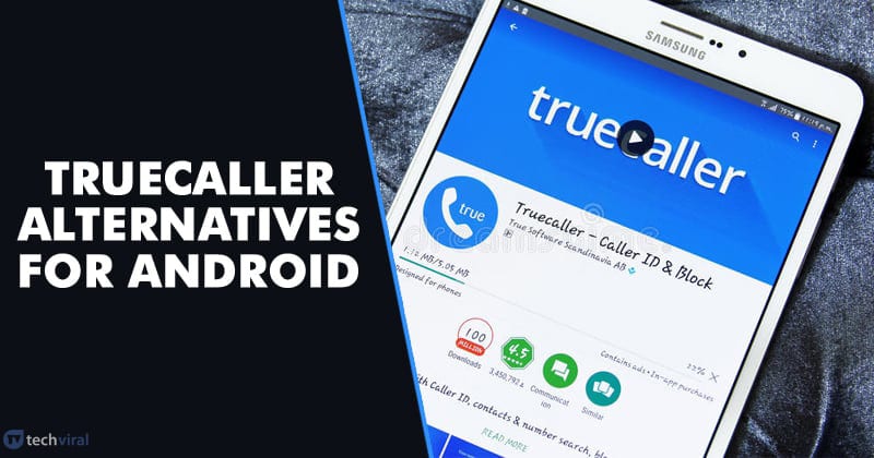 15 个最佳 Android Truecaller 替代品