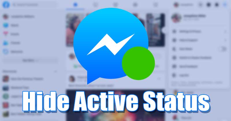 如何在Facebook(Web&Android)上隐藏活动状态
