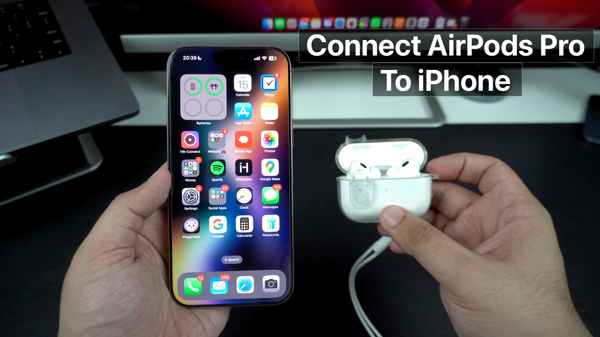 如何将AirPods Pro连接到iPhone