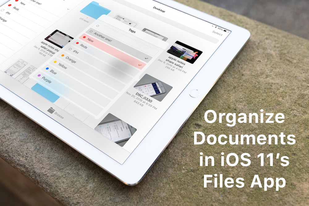如何使用标签和收藏夹在iOS 11文件应用中组织文档