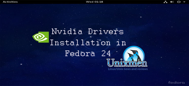如何在Fedora 24中安装NVIDIA驱动程序