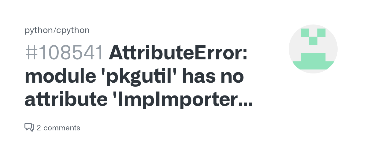Fixin AttributeError:模块“ Pkgutil”没有属性“ Impimporter” - 数字指南