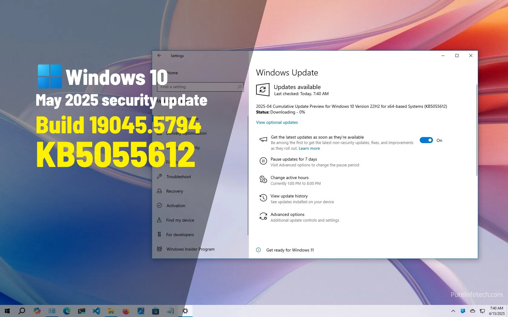 Windows 10（构建19045.5794）的KB5055612作为2025年5月更新